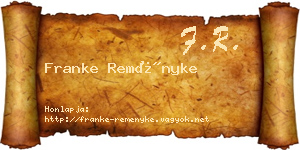 Franke Reményke névjegykártya